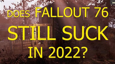 does fallout 76 still suck|Fallout 76 still sucks : r/Fallout .